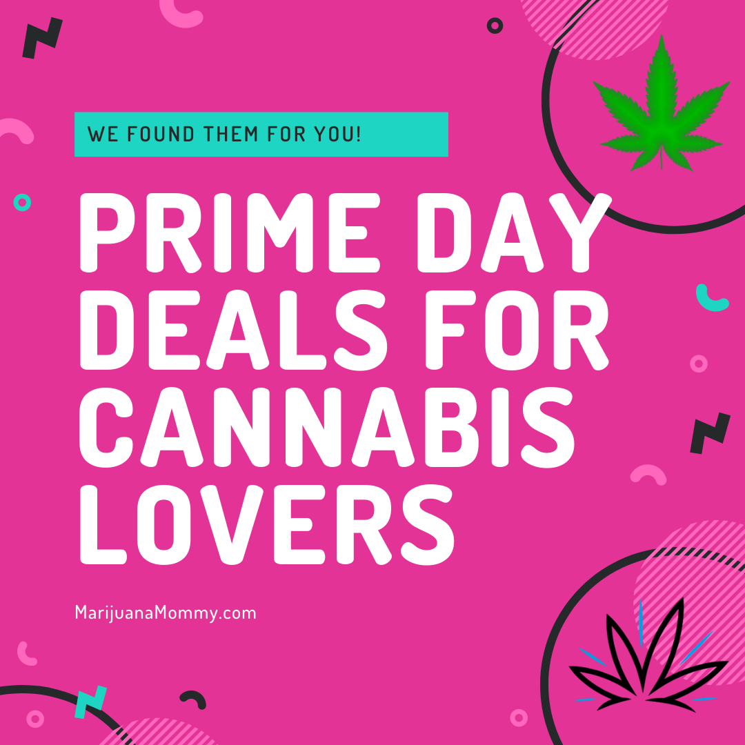 Prime Day Deals for People Who Love Cannabis