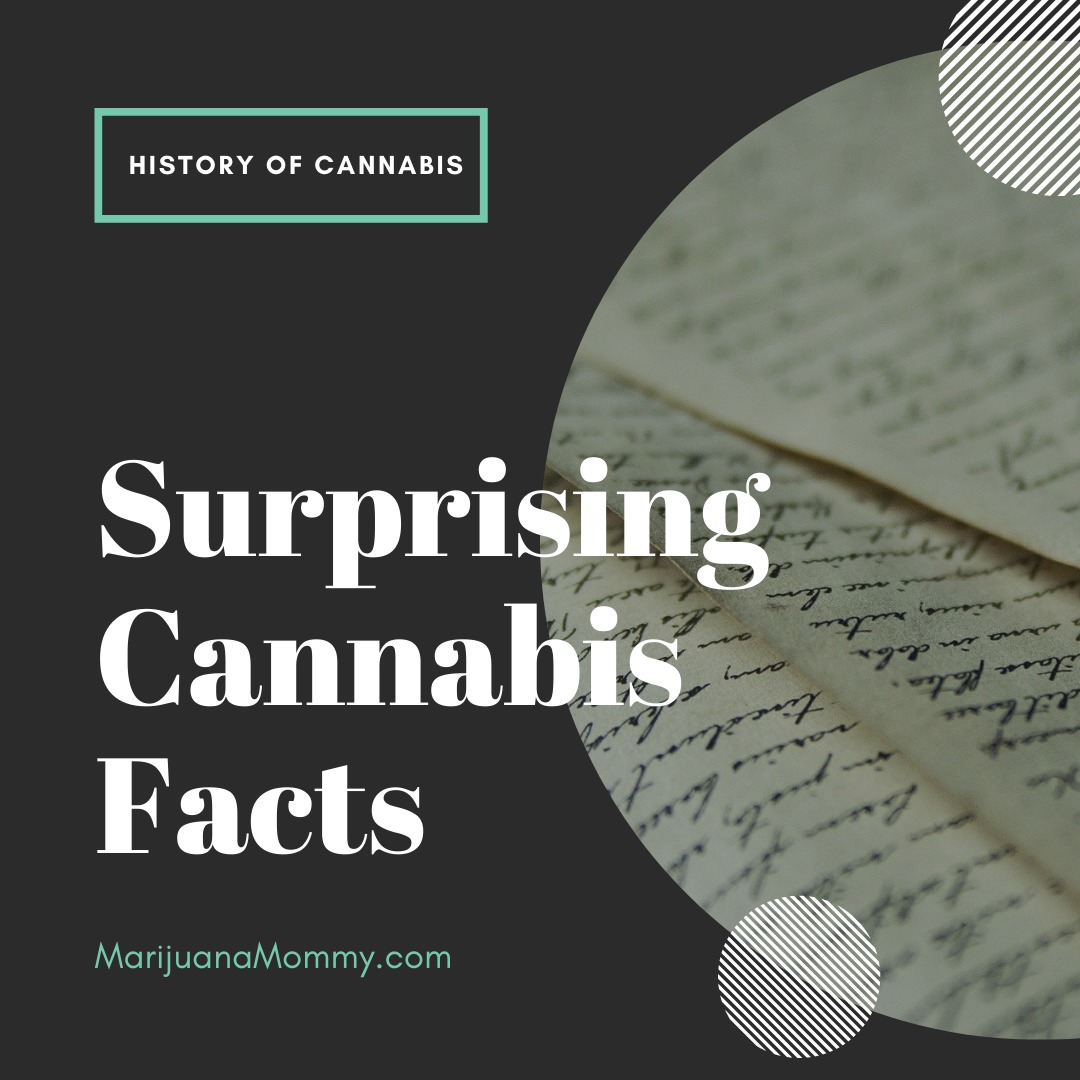 Five Surprising Facts About the History of Cannabis
